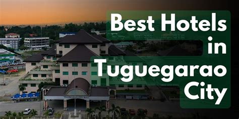 tuguegarao city hotels|16 Best Hotels in Tuguegarao City. Hotels from $13/night .